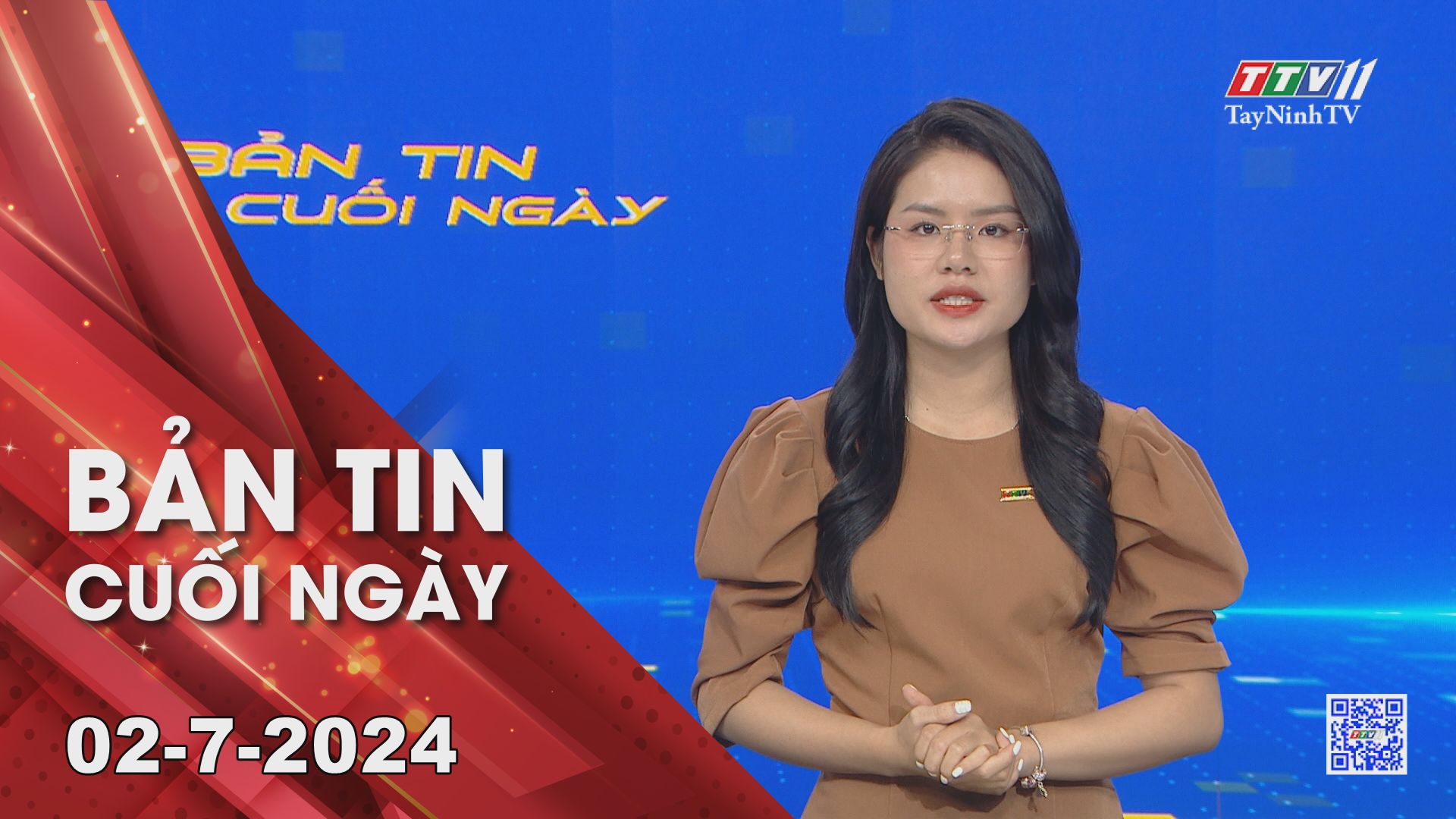 Bản tin cuối ngày 02-7-2024 | Tin tức hôm nay | TayNinhTV